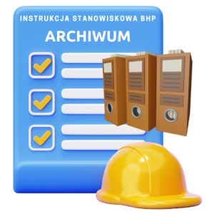 Instrukcja stanowiskowa BHP Archiwum