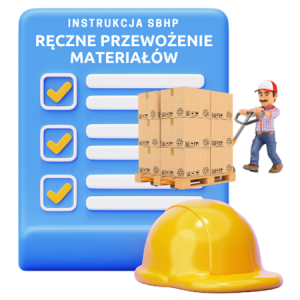 Instrukcja BHP przy ręcznym przewożeniu materiałów